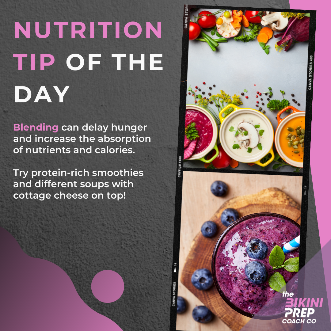 Nutrition Tip Of The Day Blending Bikini Prep Coach Tampa